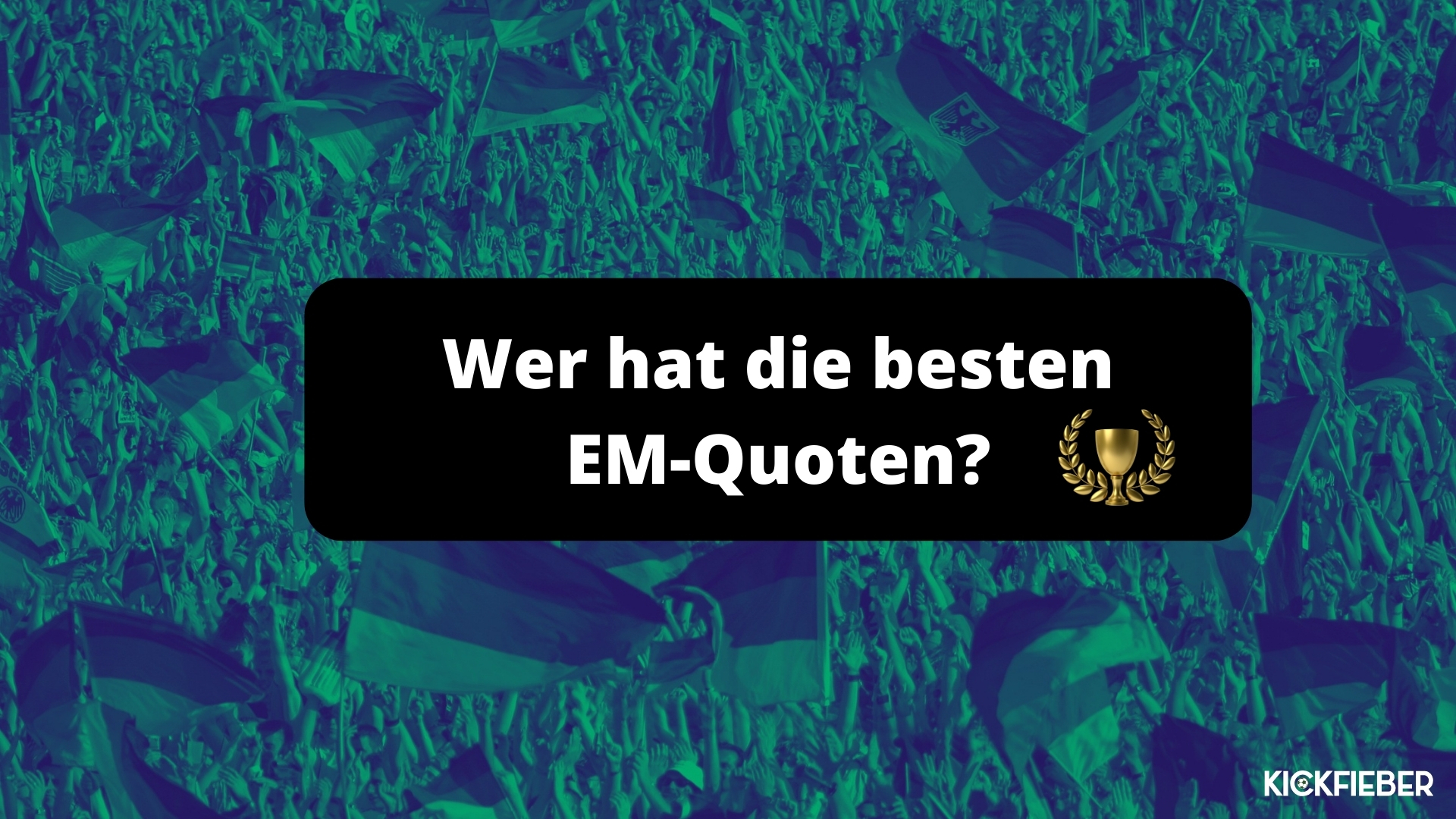 EURO 2024: Wer hat die besten EM-Quoten?