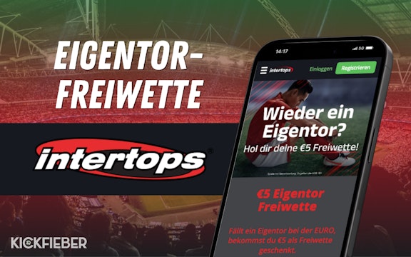Intertops Eigentor Freiwetten EM
