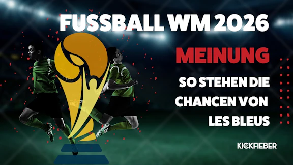 WM 2026 Frankreich Chancen