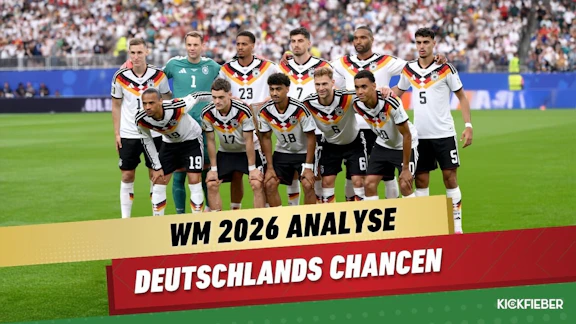 Kickfieber wm 2026 deutschlands chancen