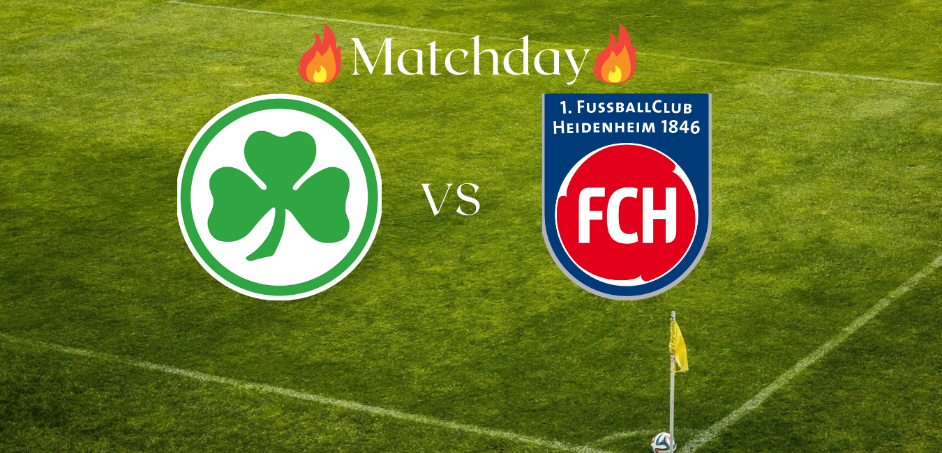 Vorschau 2 Bundesliga Greuther Furth Gegen 1 Fc Heidenheim