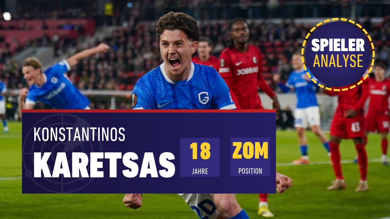 Spieleranalyse Konstantinos Karetsas KRC Genk